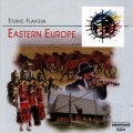 Ethnic Flavour - Eastern Europe